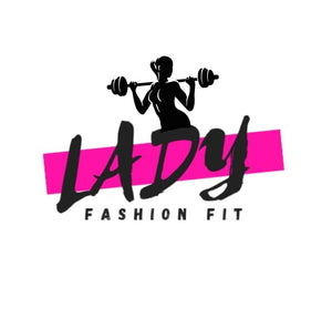 Lady Fashion Fit